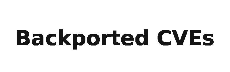Backported CVEs disintegrate